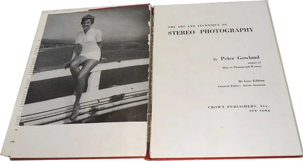Art and Technique of Stereo Photography - Peter Gowland - Vintage 3Dstereo.com 