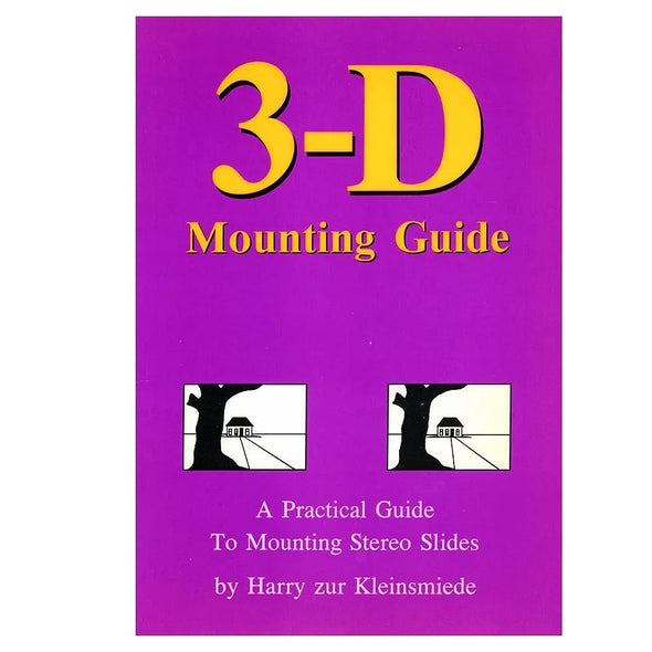 3D Mounting Guide by Harry zur Kleinsmiede - NEW Instructions 3dstereo 
