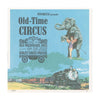 10 ANDREW - Old-Time Circus - Train, Acts, Parade - View-Master 3 Reel Packet - vintage - A530-G1A Packet 3dstereo 