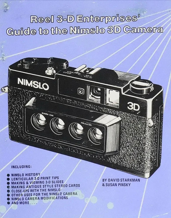Guide to the Nimslo 3D Camera - David Starkman - Susan Pinksy - Economy Grade 3Dstereo.com 