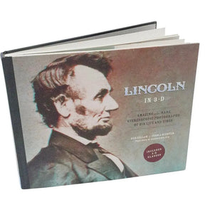 Lincoln in 3-D, by Zeller & Richter - vintage - 2010 3dstereo 